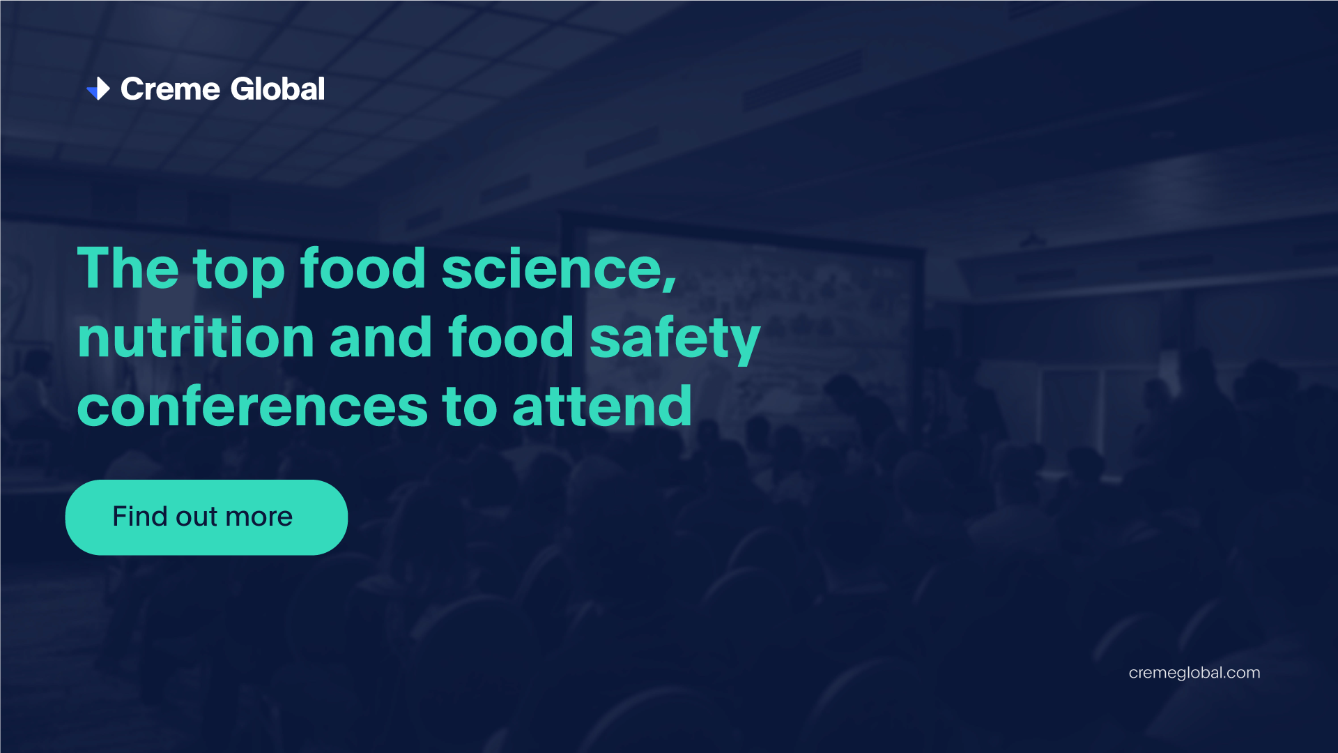 The top Food Science conferences to attend in 2024 - Creme Global